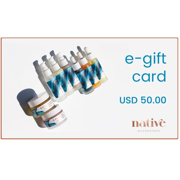 Native Essentials Gift Cards Gift Cards US$50.00